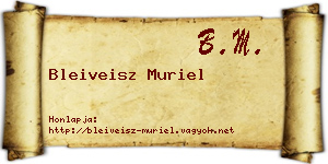 Bleiveisz Muriel névjegykártya